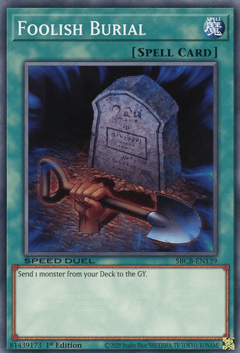 Foolish Burial - SBCB-EN139 Secret Rare 1st Edition