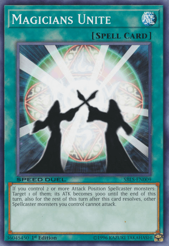 Magicians Unite - SBLS-EN009 Common 1st Edition