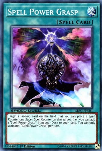 Spell Power Grasp - SBSC-EN004 Common 1st Edition