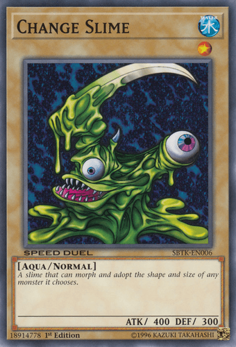 Change Slime - SBTK-EN006 Common 1st Edition