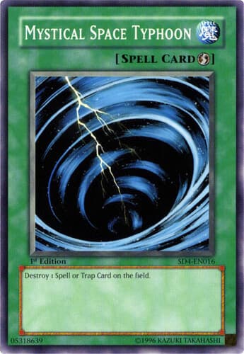 Mystical Space Typhoon - SD4-EN016 Common 1st Edition