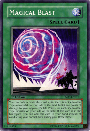 Magical Blast - SD6-EN017 Common 1st Edition