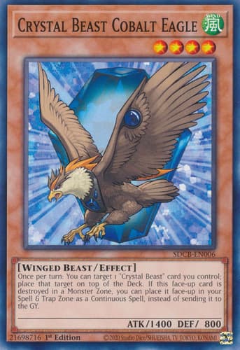 Crystal Beast Cobalt Eagle - SDCB-EN006 Common 1st Edition
