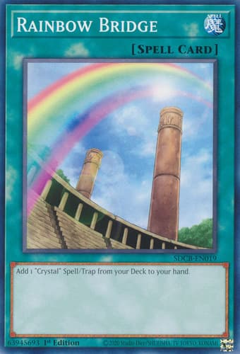 Rainbow Bridge - SDCB-EN019 Common 1st Edition