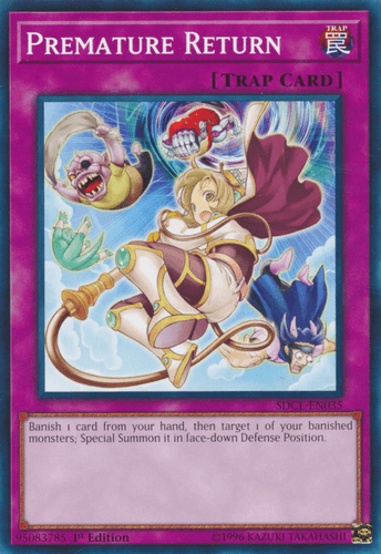 Premature Return - SDCL-EN035 Common 1st Edition