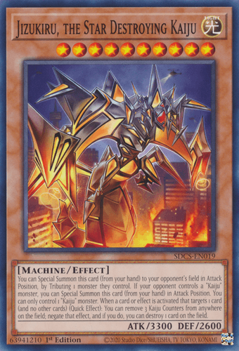 Jizukiru, the Star Destroying Kaiju - SDCS-EN019 Common 1st Edition