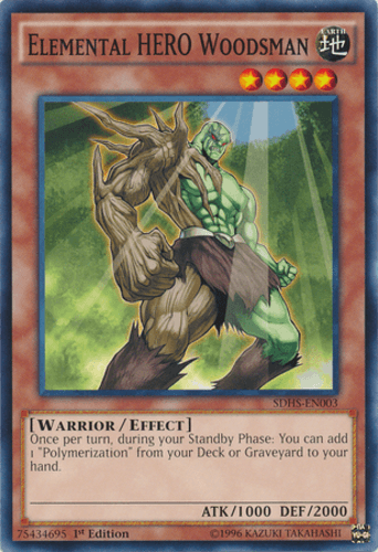 Elemental HERO Woodsman - SDHS-EN003 Common 1st Edition