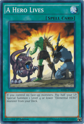 A Hero Lives - SDHS-EN026 Common 1st Edition