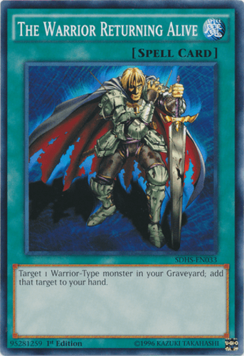 The Warrior Returning Alive - SDHS-EN033 Common 1st Edition