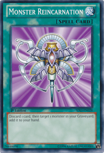 Monster Reincarnation - SDLI-EN028 Common 1st Edition