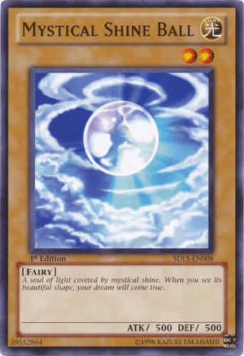 Mystical Shine Ball - SDLS-EN008 Common 1st Edition