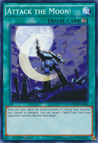 Attack the Moon! - SDMY-EN034 Common 1st Edition