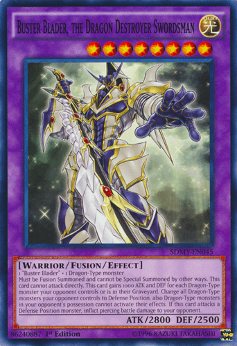 Buster Blader, the Dragon Destroyer Swordsman - SDMY-EN045 Common 1st Edition