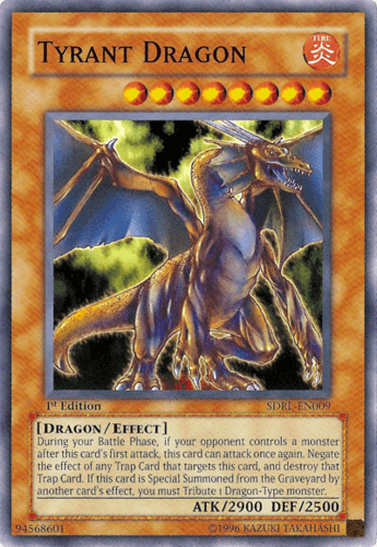 Tyrant Dragon - SDRL-EN009 Common 1st Edition