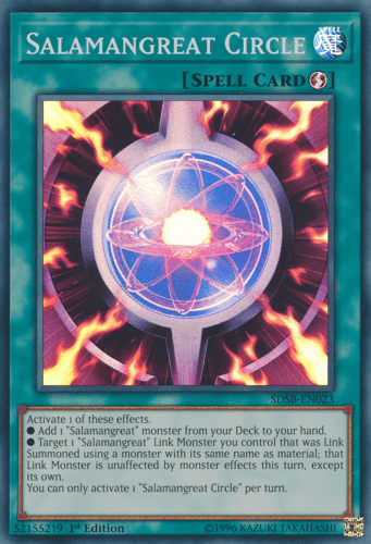 Salamangreat Circle - SDSB-EN023 Super Rare 1st Edition