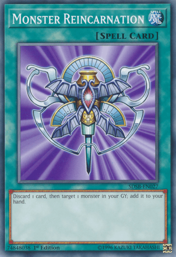 Monster Reincarnation - SDSB-EN027 Common 1st Edition