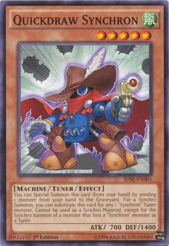 Quickdraw Synchron - SDSE-EN005 Common 1st Edition