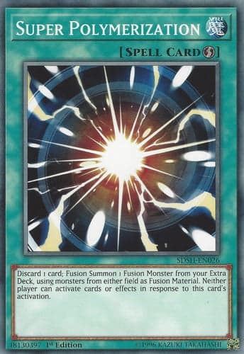 Super Polymerization - SDSH-EN026 Common 1st Edition