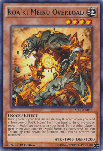 Koa'ki Meiru Overload - SECE-EN033 Rare Unlimited