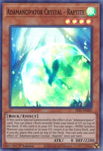 Adamancipator Crystal - Raptite - SESL-EN005 Super Rare 1st Edition