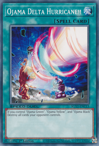 Ojama Delta Hurricane!! - SGX1-ENC13 Common 1st Edition