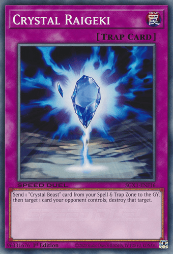 Crystal Raigeki - SGX1-ENF16 Common 1st Edition