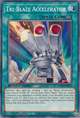 Tri-Blaze Accelerator - SGX1-ENH15 Common 1st Edition