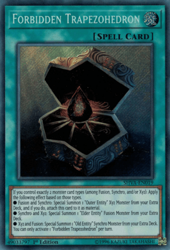 Forbidden Trapezohedron - SHVA-EN019 Secret Rare 1st Edition