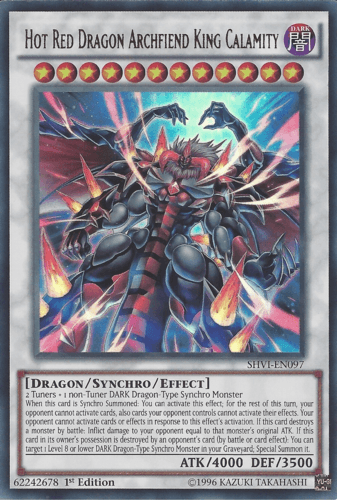 Hot Red Dragon Archfiend King Calamity - SHVI-EN097 Ultra Rare Unlimited