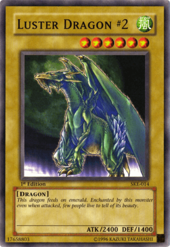 Luster Dragon #2 - SKE-014 Common Unlimited