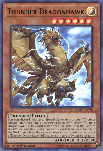 Thunder Dragonhawk - SOFU-EN020 Ultra Rare Unlimited