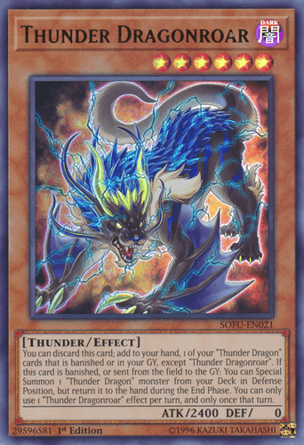 Thunder Dragonroar - SOFU-EN021 Ultra Rare 1st Edition