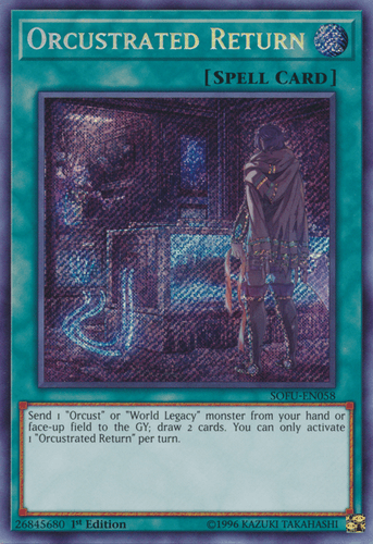 Orcustrated Return - SOFU-EN058 Secret Rare Unlimited