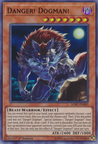 Danger! Dogman! - SOFU-EN083 Super Rare Unlimited