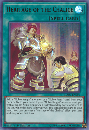 Heritage of the Chalice - SOFU-EN090 Ultra Rare 1st Edition