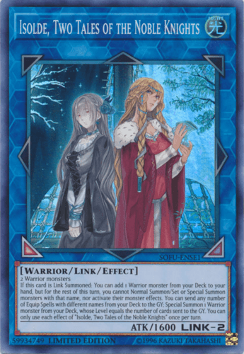 Isolde, Two Tales of the Noble Knights - SOFU-ENSE1 Super Rare Limited Edition