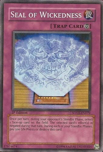 Seal of Wickedness - SOVR-EN079 Super Rare 1st Edition