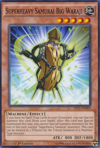 Superheavy Samurai Big Waraji - SP17-EN009 Starfoil Rare 1st Edition