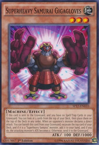 Superheavy Samurai Gigagloves - SP17-EN010 Common 1st Edition