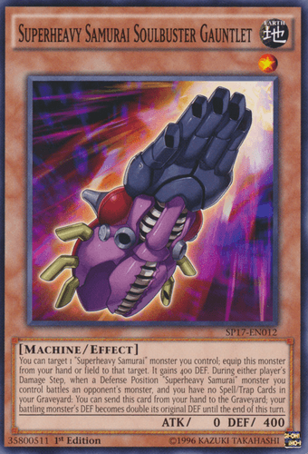 Superheavy Samurai Soulbuster Gauntlet - SP17-EN012 Starfoil Rare 1st Edition