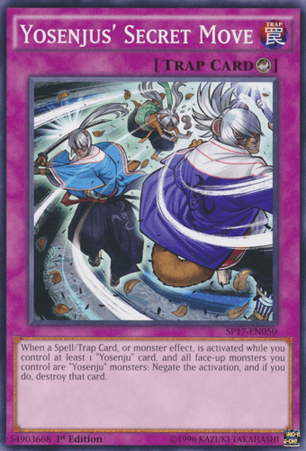 Yosenjus' Secret Move - SP17-EN050 Common 1st Edition