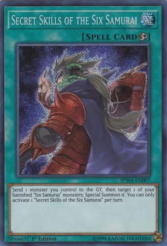 Secret Skills of the Six Samurai - SPWA-EN007 Secret Rare 1st Edition