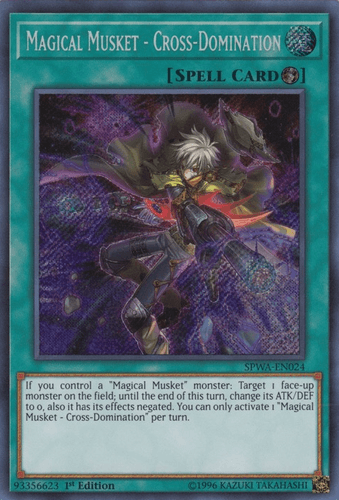 Magical Musket - Cross-Domination - SPWA-EN024 Secret Rare 1st Edition