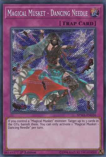 Magical Musket - Dancing Needle - SPWA-EN026 Secret Rare 1st Edition