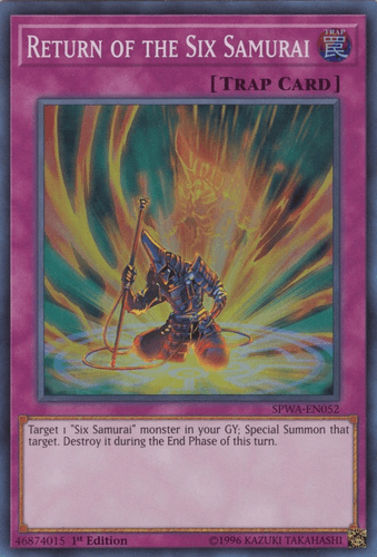 Return of the Six Samurai - SPWA-EN052 Super Rare 1st Edition