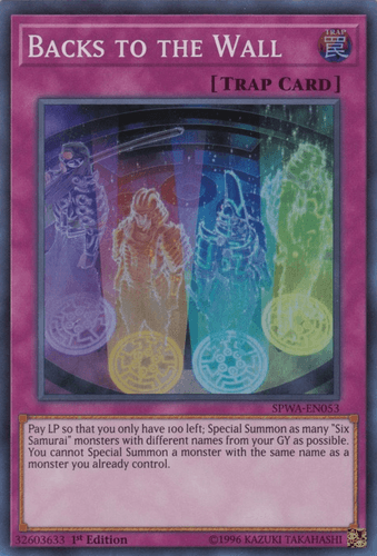 Backs to the Wall - SPWA-EN053 Super Rare 1st Edition