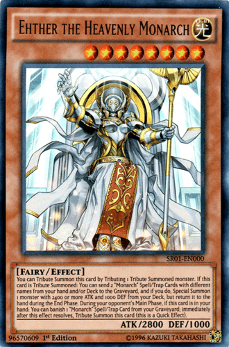 Ehther the Heavenly Monarch - SR01-EN000 Ultra Rare 1st Edition