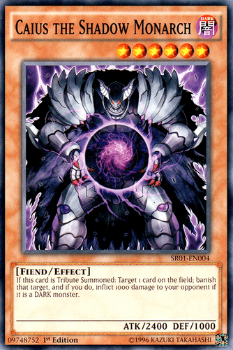 Caius the Shadow Monarch - SR01-EN004 Common Unlimited