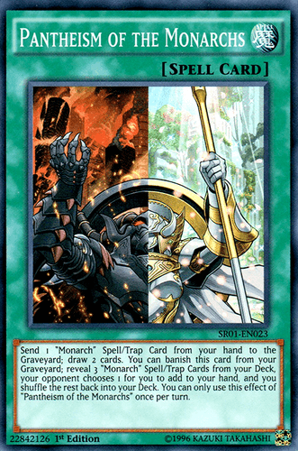 Pantheism of the Monarchs - SR01-EN023 Super Rare Unlimited