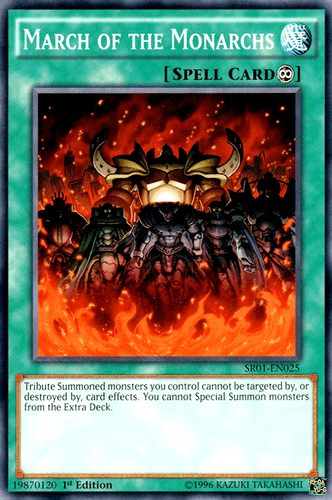 March of the Monarchs - SR01-EN025 Common 1st Edition